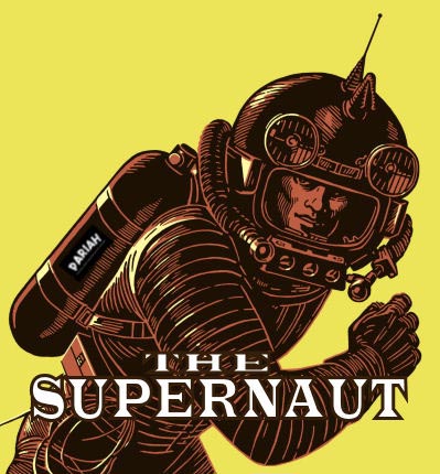 Pariah Supernaut